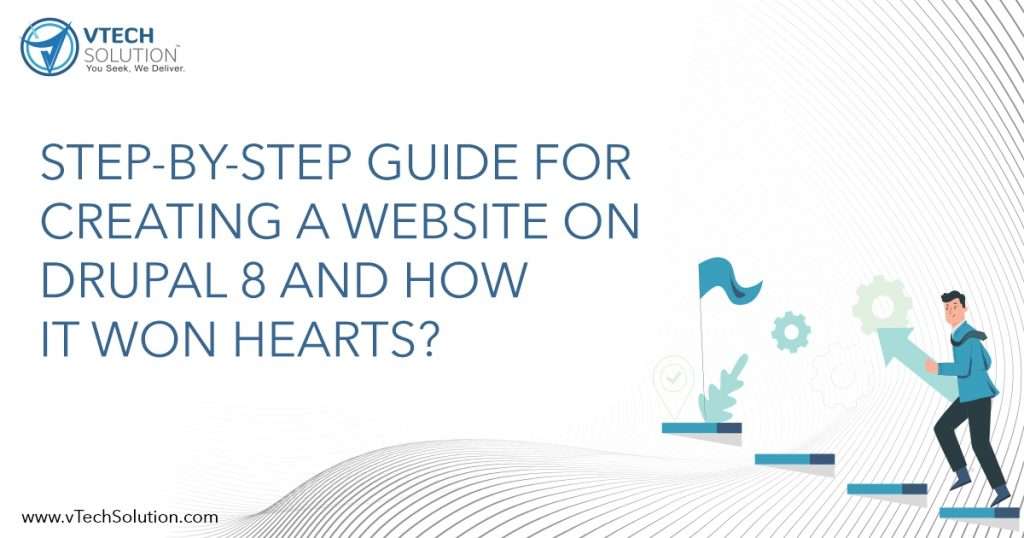 Step-by-Step guide for creating a website on Drupal 8 - vTech