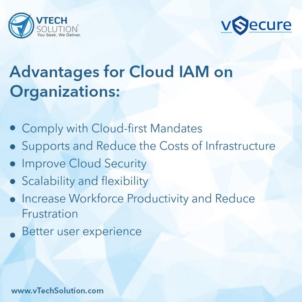 Advantages of Cloud IAM on Organizations