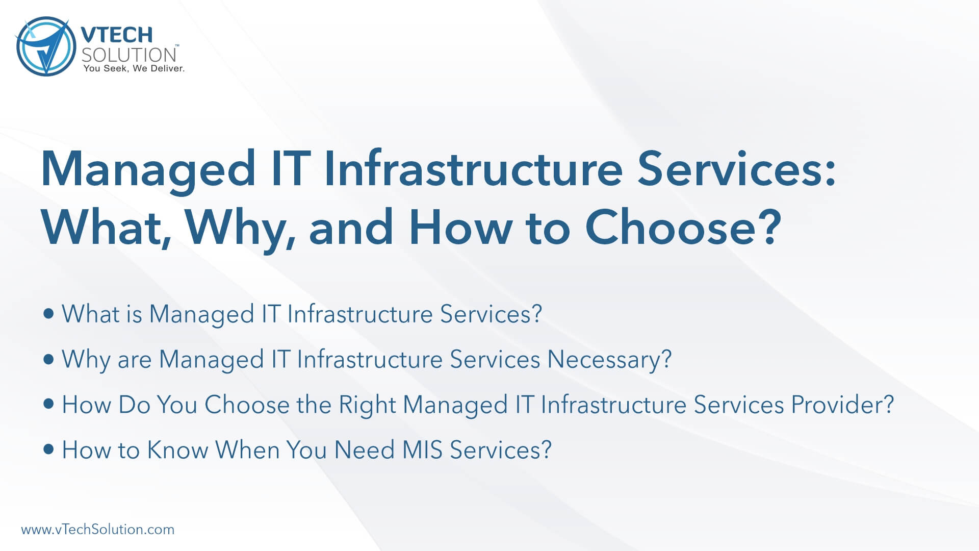 Managed IT Infastructure Services What, why and how to choose
