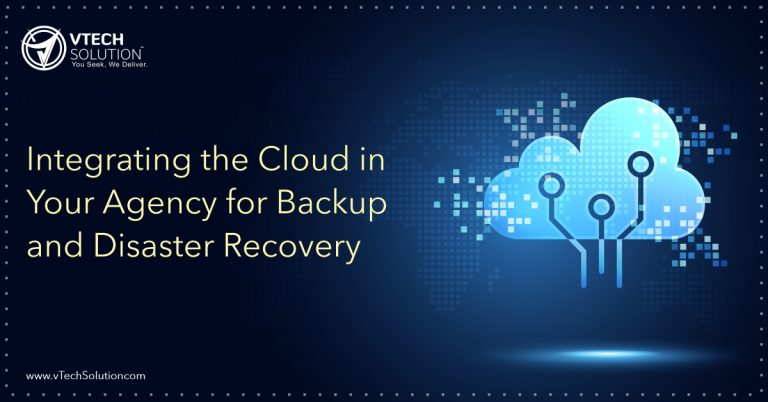 Integrating the Cloud in Your Agency for Backup and Disaster Recovery